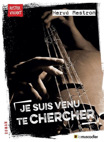 Je suis venu te chercher - Hervé Mestron - broché