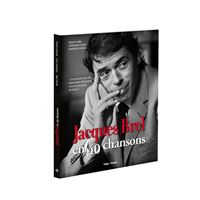 Jacques Brel en 40 chansons