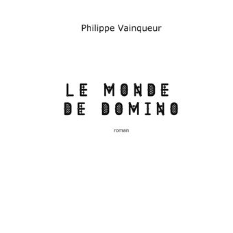 Le monde de Domino