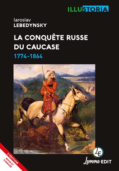 La conquête russe du Caucase