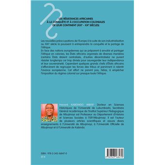 Les résistances africaines à la conquête et à l'occupation coloniales de leur continent (XIXe- XXe siècles)