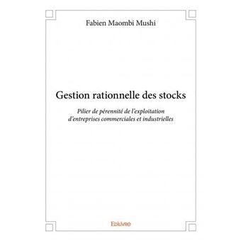 Gestion rationnelle des stocks - 1