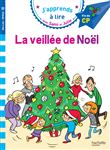 Sami et Julie CP niveau 3 - La veillée de Noël