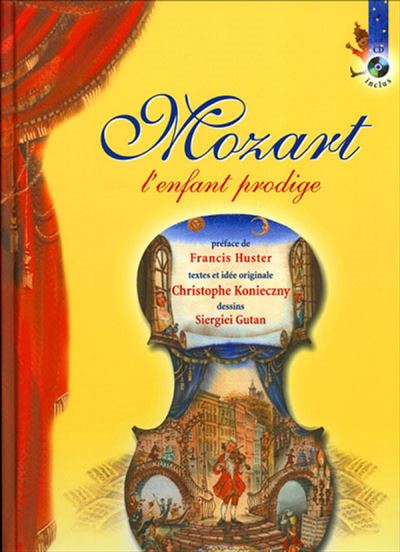 Mozart, l'enfant prodige