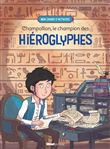 Champollion, le champion des hiéroglyphes