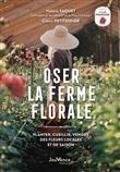 Oser la ferme florale