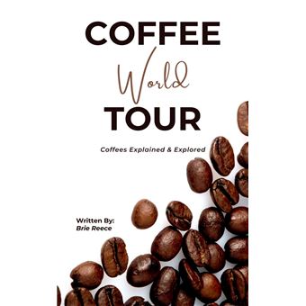 Coffee World Tour - 1