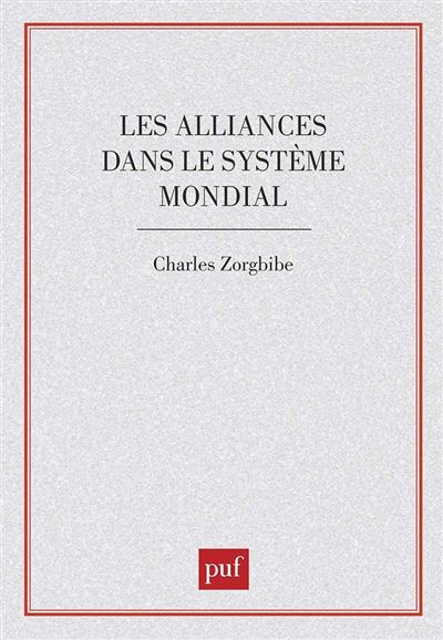 Les alliances dans le système mondial