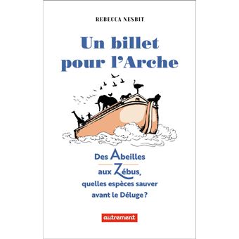 Un billet pour l'Arche