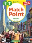 Match Point Anglais 1re, Tle Bac Pro (2020) - Pochette élève