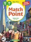 Match Point Anglais 1re, Tle Bac Pro (2020) - Pochette élève