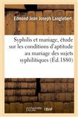 Syphilis et mariage, nouvelle étude