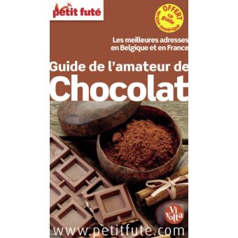 Guide de l'amateur de chocolat 2013 petit fute - 1