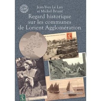 Regard historique sur les communes de lorient agglomeration