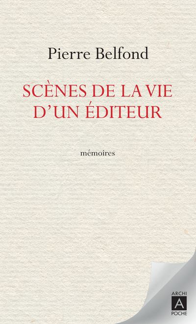 Scènes de la vie d'un éditeur