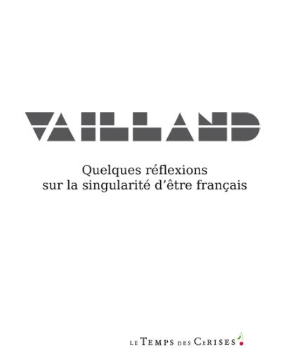 Quelques reflexions sur la singularite d'etre francais