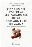 L’harmonie par-delà les paradoxes de la communauté humaine