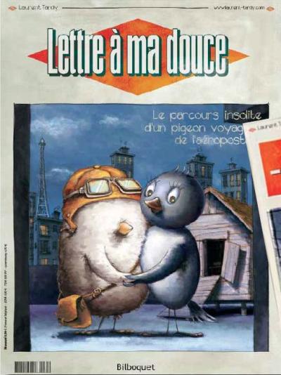Lettre a ma douce - Laurent Tardy - cartonné