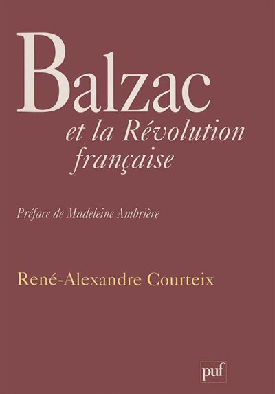 Balzac et la révolution française - René-Alexandre Courteix - (donnée non spécifiée)