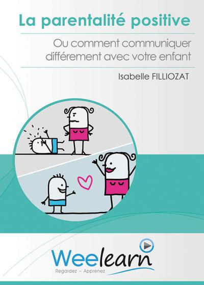 La parentalité positive
