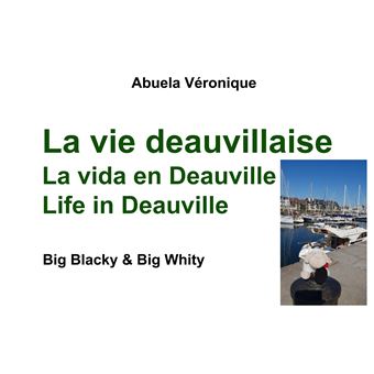 La vie deauvillaise