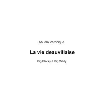 La vie deauvillaise