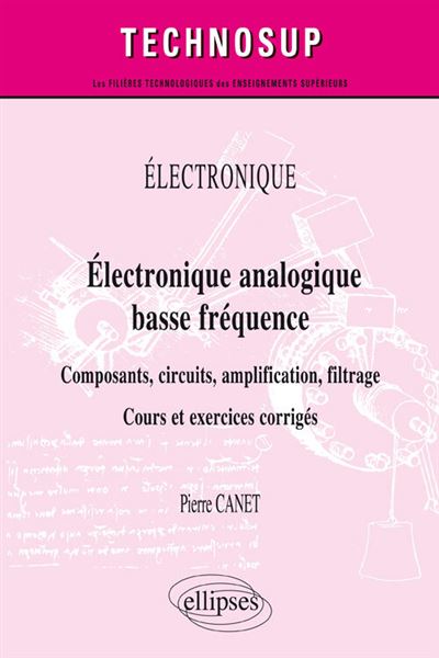 Electronique analogique basse frequence composants circuits