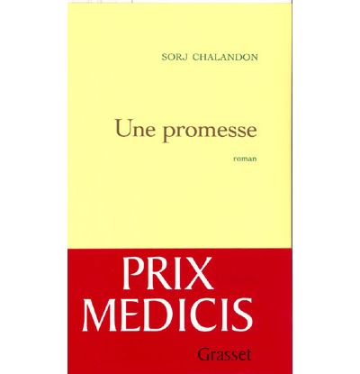 Une promesse prix medicis 2006