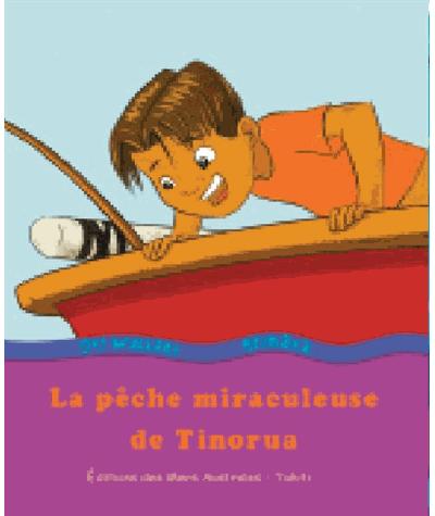 La pêche miraculeuse de Tinorua