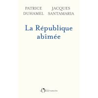 La République abîmée