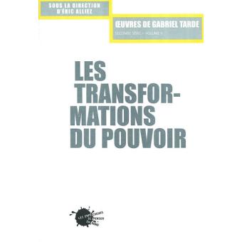 Oeuvres, t. 2, vol. 2, Les Transformations du pouvoir - 1