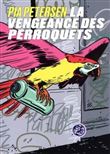 La vengeance des perroquets