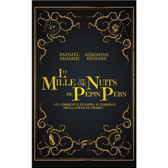 Les mille et une nuits de Pépin Pern