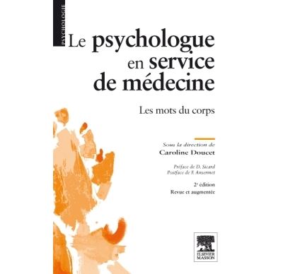Le psychologue en service de médecine - Caroline Doucet - broché