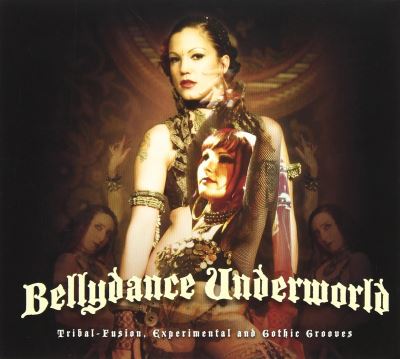 Bellydance underworld/digipack