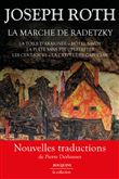 La Marche de Radetzky - La Toile d'araignée - Hôtel Savoy - La Fuite sans fin - Perlefter - Les Cent