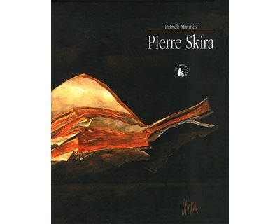 Pierre Skira - Patrick Mauriès - broché
