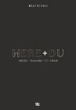 Here+Du