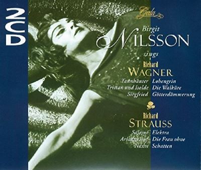 Birgit Nilsson chante wagner : 1949-1977