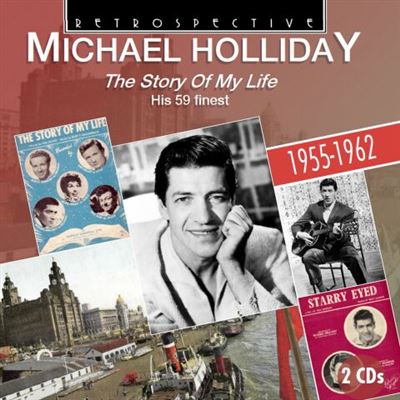 Story of my life/his 59 finest 1955 1962