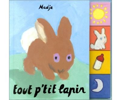 Tout p tit lapin -  Nadja - cartonné