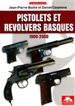 Pistolets et revolvers Basques 1900-2000