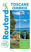 Guide du Routard Toscane Ombrie 2022/23
