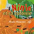 Ninie et sa colonie