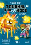 Journal d un petit Noob - Tome 2 Balade dans le Nether