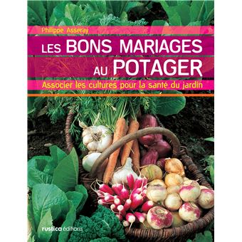 Les bons mariages au potager