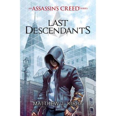 Assassin's creed 01. last descendants