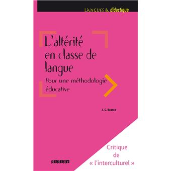 L'alterite en classe de langue pour une methodologie educati