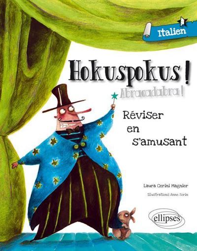 Hokuspokus : réviser son italien en s'amusant, A1-A2