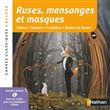 Ruses, Mensonges et masques